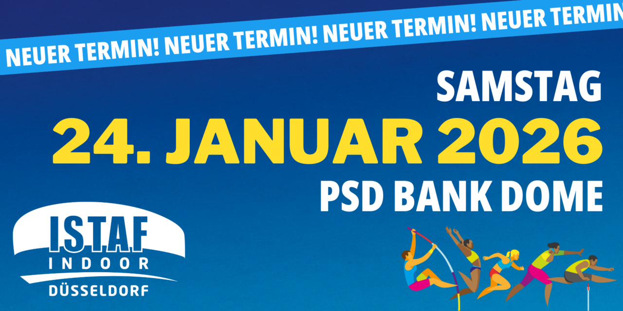 Samstag statt Sonntag: ISTAF INDOOR Düsseldorf 2026 einen Tag früher