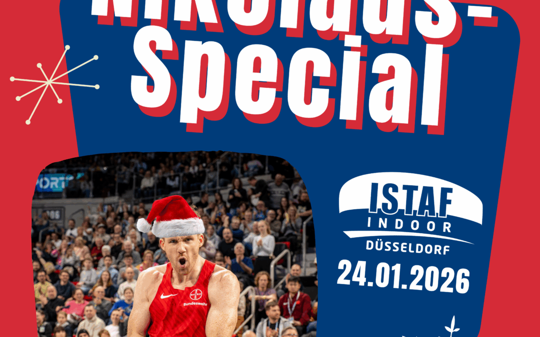 Nikolaus-Special: Jetzt Tickets fürs ISTAF INDOOR Düsseldorf sichern!